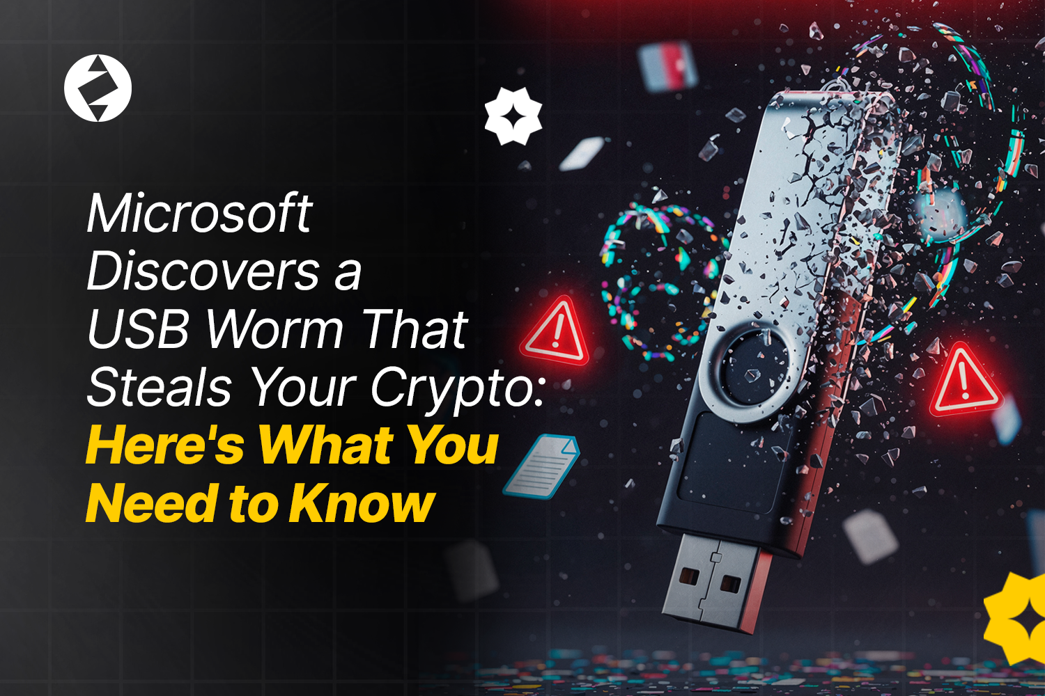 Microsoft Discovers a USB Worm That Steals Crypto: Here's What You Need to Know blogpost18blogpost18